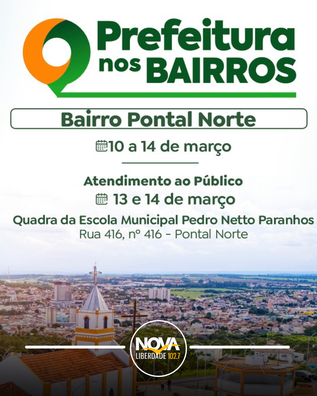 PREFEITURA NOS BAIRROS | PONTAL NORTE