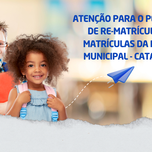 Atenção para o calendário de matrículas da rede municipal em Catalão